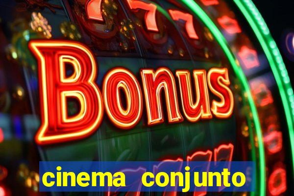 cinema conjunto nacional brasilia